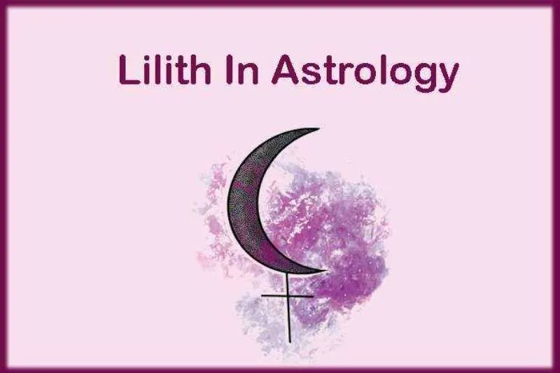 What is Lilith in Astrology